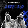 Scorpion Kings  Live 2.0