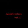 Apocalypticus Vol.1