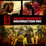 IR37 Silent Warrior (Insurrection Mix)