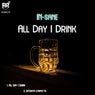 All Day I Drink