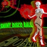 Shiny Disco Balls EP