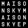 Maison Sky - EP