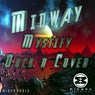 Mystify / Duck n Cover