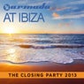 Armada At Ibiza - The Closing Party 2013
