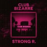 Club Bizarre (Extended Mix)