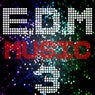 E D M Music, Vol. 3
