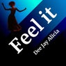 Feel It