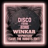 Hypnotized (Save The Robots Edit)