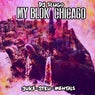 My Blok Chicago (Juke-Stru-Mentals)
