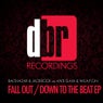Fall Out / Down To The Beat EP