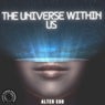 The Universe Within Us