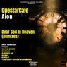 Dear God In Heaven (Remixes)