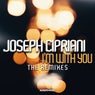 I'm with You (The Remixes)