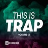 This Is Trap, Vol. 13