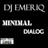 Minimal Dialog