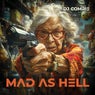 Mad As Hell