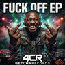 Fuck Off EP