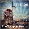 Get it on