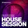 Future Housesession Vol. 6