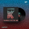 Dance With Me EP