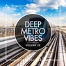 Deep Metro Vibes Vol. 38
