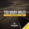 Too Many Miles