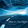 Ride in the Night, Vol. 1