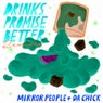 Drinks Promise Better Remixes