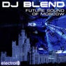 Future Sound Of Moscow