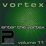 Enter The Vortex Volume 11