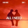 All I Need