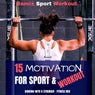 15 Motivation for Sport & Workout (Dancing with a Stranger - Fitness Mix)