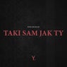 Taki Sam Jak Ty