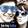 Be My Baby EP
