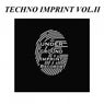 Techno Imprint Vol.II