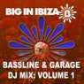 Bassline & Garage: DJ Mix Vol 1