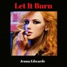 Let It Burn