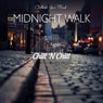 Midnight Walk: Chillout Your Mind