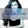 Glamorous Club Grooves - Future House Edition, Vol. 19