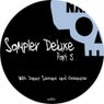 Sampler Deluxe Part 5