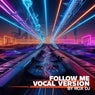 Follow Me (EDM Version)