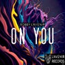 On You (Original Mix)