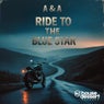 Ride To The Blue Star - Original
