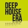 Deep House Era