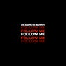 Follow Me