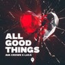 All Good Things (Extended Mix)