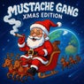 Mustache Gang Xmas 2025
