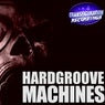 Hardgroove Machines