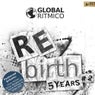 5 Years Global Ritmico Part 2