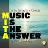 Music Is The Answer (Pagano Remixes)